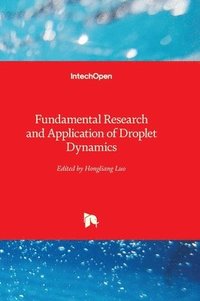 bokomslag Fundamental Research and Application of Droplet Dynamics