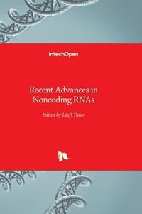 bokomslag Recent Advances in Noncoding RNAs