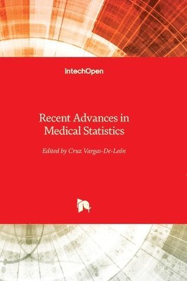 Recent Advances in Medical Statistics 1