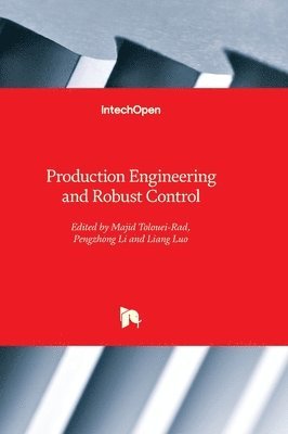 Production Engineering and Robust Control 1