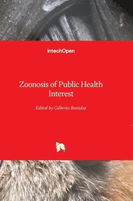 bokomslag Zoonosis of Public Health Interest