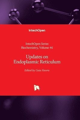 Updates on Endoplasmic Reticulum 1