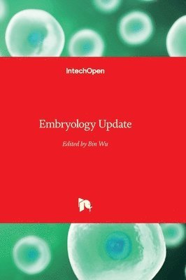 Embryology Update 1