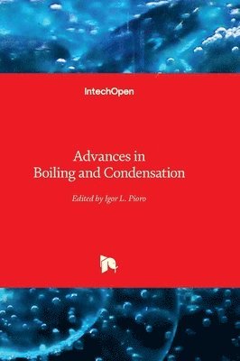 bokomslag Advances in Boiling and Condensation