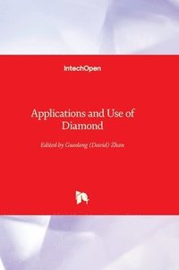 bokomslag Applications and Use of Diamond