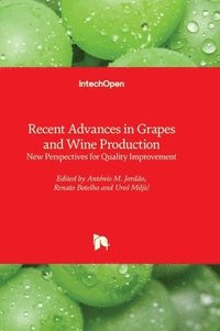 bokomslag Recent Advances in Grapes and Wine Production