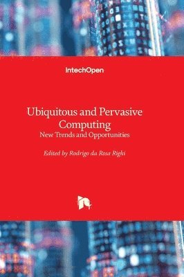 Ubiquitous and Pervasive Computing 1