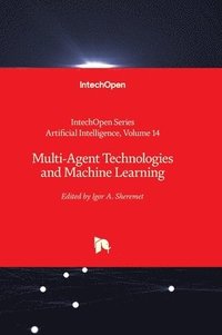 bokomslag Multi-Agent Technologies and Machine Learning