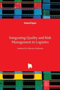 bokomslag Integrating Quality and Risk Management in Logistics