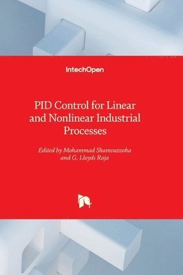 bokomslag PID Control for Linear and Nonlinear Industrial Processes