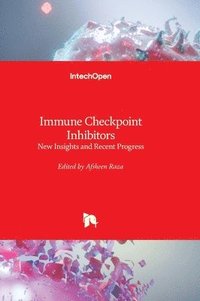 bokomslag Immune Checkpoint Inhibitors