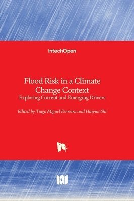 Flood Risk in a Climate Change Context 1