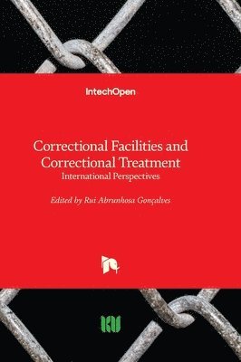 Correctional Facilities and Correctional Treatment 1