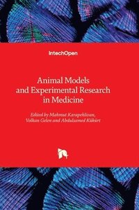 bokomslag Animal Models and Experimental Research in Medicine