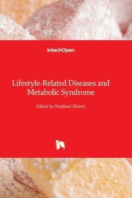 Lifestyle-Related Diseases and Metabolic Syndrome 1