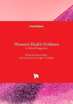 Igor Victorovich Lakhno, Ali Davod Parsa, Russell Kabir - Women's Health Problems, Inbunden. Tillgänglighet: Lägg i varukorg