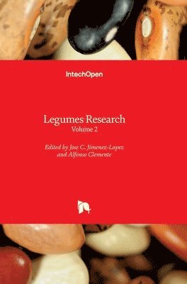 Alfonso Clemente, Jose C. Jimenez-Lopez - Legumes Research, Inbunden