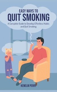 bokomslag Easy Ways to Quit Smoking