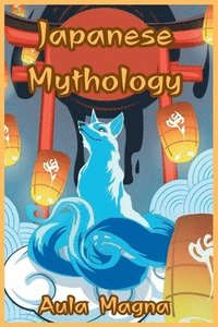 bokomslag Japanese Mythology