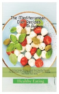 bokomslag Mediterranean Diet Recipes