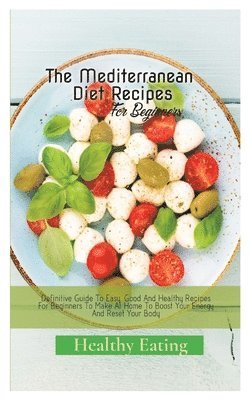 bokomslag Mediterranean Diet Recipes