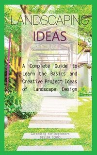 bokomslag Landscaping Ideas for Beginners