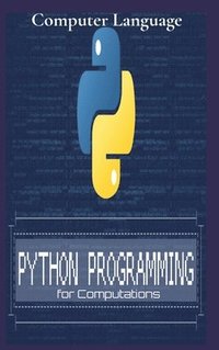 bokomslag Python Programming for Computations