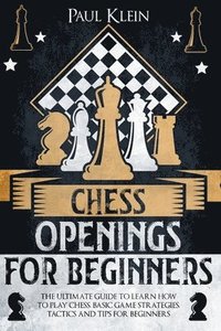 bokomslag Chess Openings for Beginners
