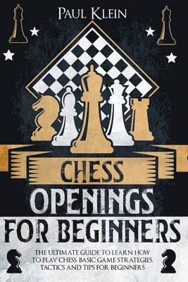 Chess Openings for Beginners 1