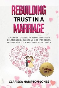 bokomslag Rebuilding Trust in a Marriage