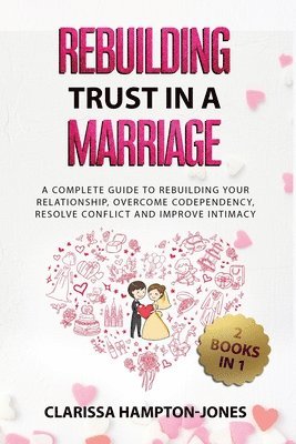 bokomslag Rebuilding Trust in a Marriage