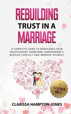 bokomslag Rebuilding Trust in a Marriage