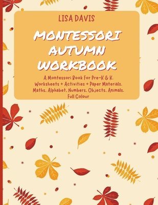 Montessori Autumn Workbook 1