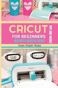 bokomslag CRICUT for Beginners