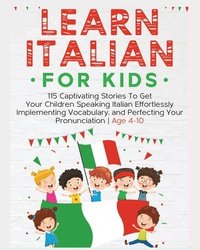 bokomslag Learn Italian For Kids