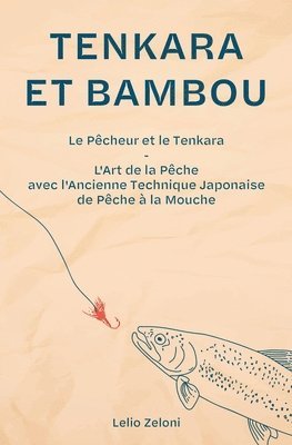 Tenkara et Bambou 1