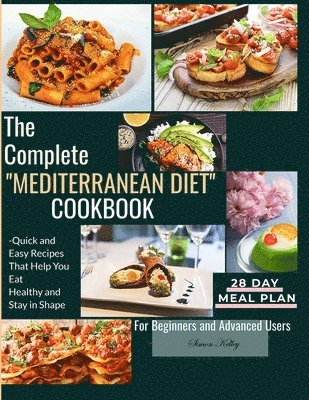 bokomslag The Complete Mediterranean Diet Cookbook