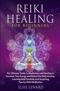 bokomslag Reiki Healing for Beginners