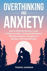 bokomslag Overthinking and Anxiety