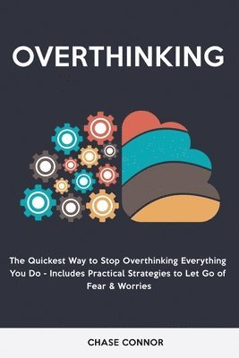 Overthinking 1