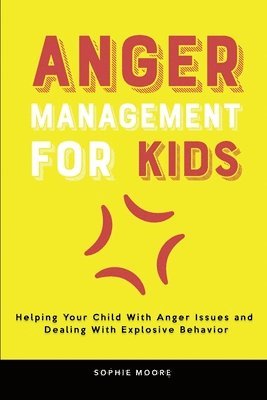 bokomslag Anger Management for Kids