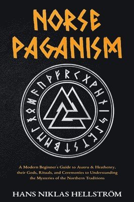 Hans Niklas Hellström, Hans Niklas Hellström - Norse Paganism, Häftad