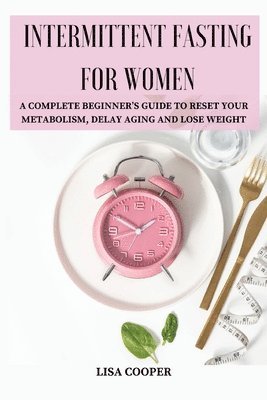 Intermittent Fasting for Women