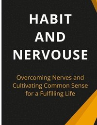 bokomslag Habit And Nervous