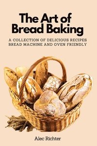 bokomslag Art of Bread Baking