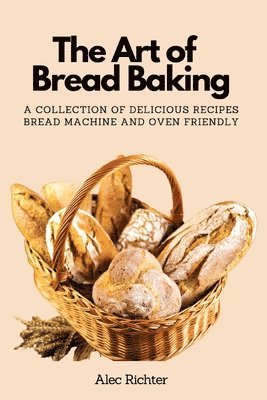 bokomslag Art of Bread Baking