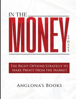Anglona's Books - In The Money 2023, Häftad