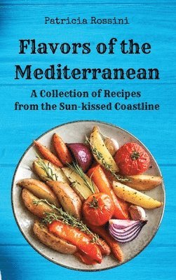 Flavors of the Mediterranean 1