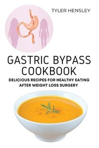 bokomslag Gastric Bypass Cookbook