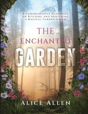 bokomslag Enchanted Garden